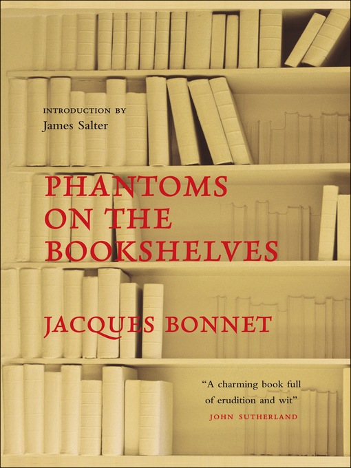 Title details for Phantoms on the Bookshelves by Jacques Bonnet - Available